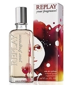 Replay Your Fragrance